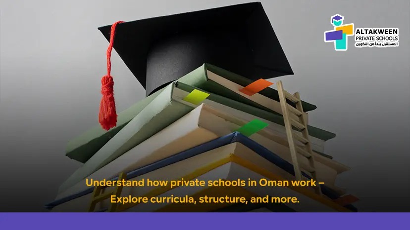 Education System in Private Schools Oman