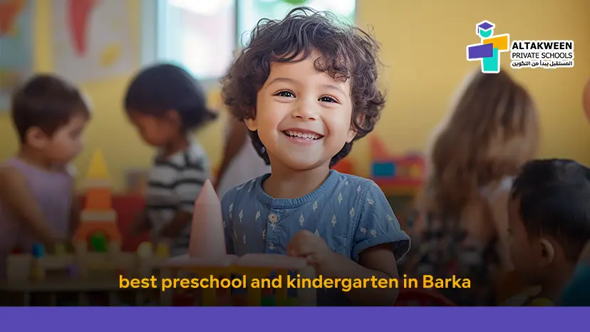 best preschool and kindergarten in Barka