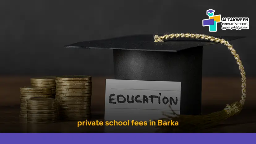 private school fees in Barka