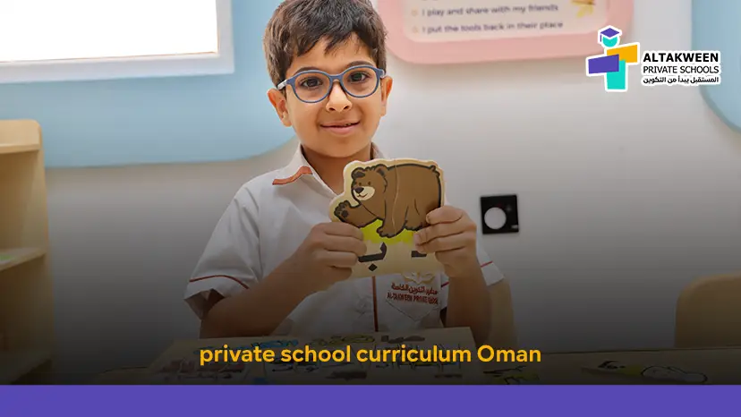 A Complete Guide to Private School Curriculum in Oman